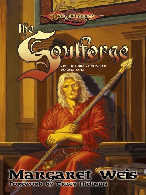 Title details for The Soulforge by Margaret Weis - Available